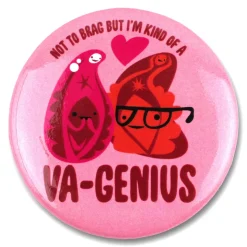 Magneet Vulva & Vagina - Kind Of A Vagenius