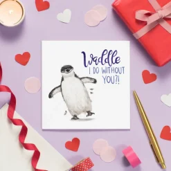 Wenskaart pinguïn "Waddle I do without you"